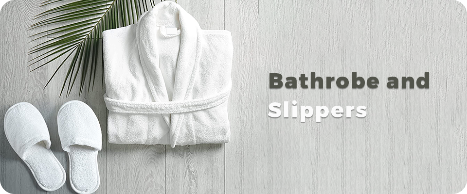 Bathrobe and Slippers